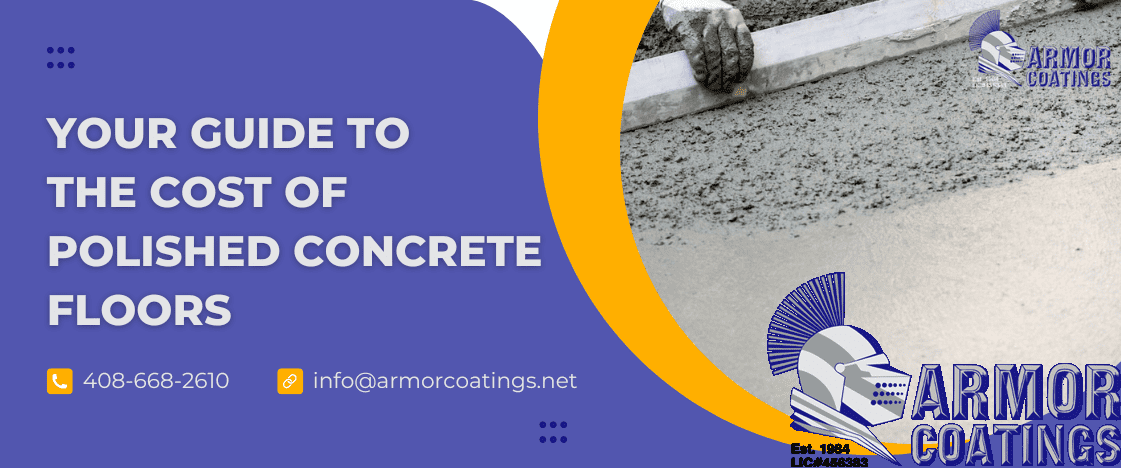 YOUR GUIDE TO THE COST OF POLISHED CONCRETE FLOORS