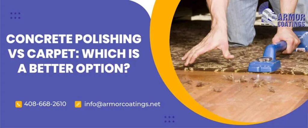 concrete polishing vs carpet