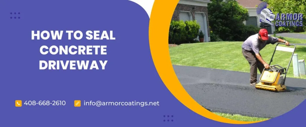 sealing a concrete driveway